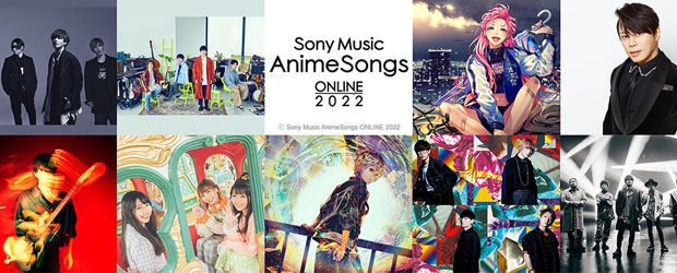 Watch Sony Music AnimeSongs ONLINE 2022 - Crunchyroll